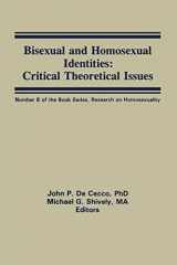 9780866562713-0866562710-Bisexual and Homosexual Identities: Critical Theoretical Issues (Research on Homosexuality)