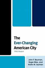 9781442201828-1442201827-The Ever-Changing American City: 1945–Present
