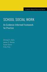 9780195373905-0195373901-School Social Work: An Evidence-Informed Framework for Practice (Evidence-Based Practices)