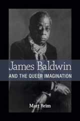 9780472052349-0472052349-James Baldwin and the Queer Imagination