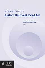 9781560117131-1560117133-The North Carolina Justice Reinvestment Act