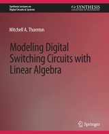 9783031798665-303179866X-Modeling Digital Switching Circuits with Linear Algebra (Synthesis Lectures on Digital Circuits & Systems)