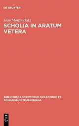 9783598710476-359871047X-Scholia in Aratum vetera (Bibliotheca scriptorum Graecorum et Romanorum Teubneriana) (Ancient Greek Edition)