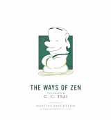 9780691179766-069117976X-The Ways of Zen (The Illustrated Library of Chinese Classics, 21)