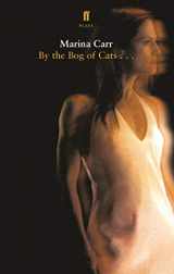 9780571227662-057122766X-By the Bog of Cats (Faber Drama)