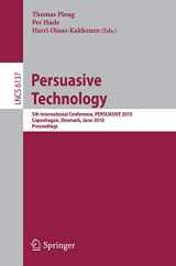9783642132254-3642132251-Persuasive Technology: 5th International Conference, PERSUASIVE 2010, Copenhagen, Denmark, June 7-10, 2010, Proceedings (Lecture Notes in Computer Science, 6137)