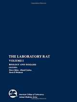 9780120749010-0120749017-The Laboratory Rat, Volume I: Biology and Disease