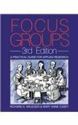 9780761920700-0761920706-Focus Groups: A Practical Guide for Applied Research