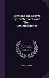 9781359256607-1359256601-Sermons and Essays by the Tennents and Their Contemporaries
