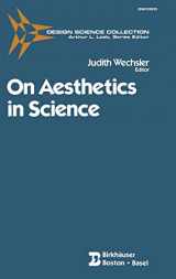 9780817633790-0817633790-On Aesthetics in Science (Design Science Collection)