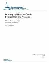 9781507737439-1507737432-Runaway and Homeless Youth: Demographics and Programs (CRS Reports)