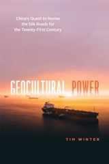 9780226658353-022665835X-Geocultural Power: China's Quest to Revive the Silk Roads for the Twenty-First Century