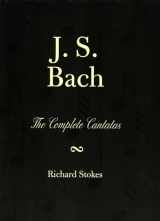 9780810839335-0810839334-J. S. Bach: The Complete Cantatas