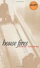 9780877456926-0877456925-House Fires (Iowa Short Fiction Award)