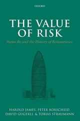 9780199689804-0199689806-The Value of Risk: Swiss Re and the History of Reinsurance