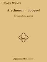9781495070518-1495070514-A Schumann Bouquet for Saxophone Quartet