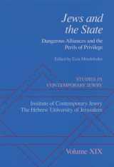 9780195170870-0195170873-Studies in Contemporary Jewry: Volume XIX: Jews and the State: Dangerous Alliances and the Perils of Privilege (VOL. XIX)