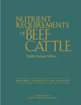 9780309317023-0309317029-Nutrient Requirements of Beef Cattle: Eighth Revised Edition (Animal Nutrition)