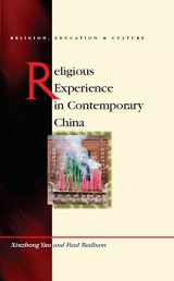 9780708320358-070832035X-Religious Experience in Contemporary China (University of Wales - Religion, Education, and Culture)