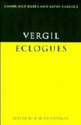 9780521200820-0521200822-Virgil: Eclogues (Cambridge Greek and Latin Classics)