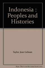 9780300097108-0300097107-Indonesia : Peoples and Histories
