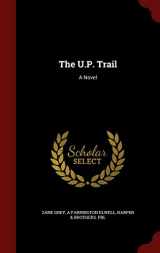 9781297602689-1297602684-The U.P. Trail: A Novel