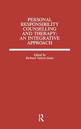 9780891167778-0891167773-Personal Responsibility Counselling And Therapy: An Integrative Approach