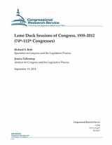 9781502507990-1502507994-Lame Duck Sessions of Congress, 1935-2012 (74th-112th Congresses) (CRS Reports)