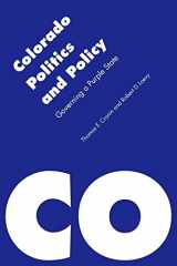 9780803240742-0803240740-Colorado Politics and Policy: Governing a Purple State (Politics and Governments of the American States)