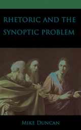 9781978713086-1978713088-Rhetoric and the Synoptic Problem
