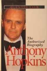 9781566561259-1566561256-Anthony Hopkins: The Authorized Biography