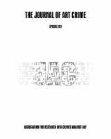 9781547173280-1547173289-The Journal of Art Crime: Spring 2017 (Volume 17)