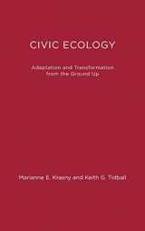 9780262028653-0262028654-Civic Ecology: Adaptation and Transformation from the Ground Up (Urban and Industrial Environments)