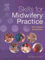 9780443062438-0443062439-Skills for Midwifery Practice