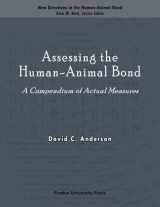 9781557534248-1557534241-Assessing the Human-Animal Bond: A Compendium of Actual Measures (New Directions in the Human-Animal Bond)
