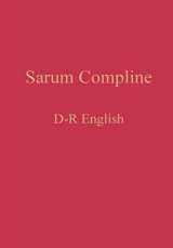 9781775299929-1775299929-Sarum Compline: D-R English
