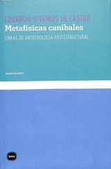 9788492946259-8492946253-Metafísicas caníbales: Líneas de antropología postestructural (conocimiento) (Spanish Edition)
