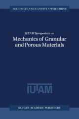 9780792345534-0792345533-IUTAM Symposium on Mechanics of Granular and Porous Materials (Solid Mechanics and Its Applications)