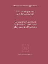9780792364139-0792364139-Geometric Aspects of Probability Theory and Mathematical Statistics (Mathematics and Its Applications, 514)