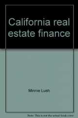 9780884627616-0884627616-California real estate finance
