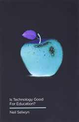 9780745696478-0745696473-Is Technology Good for Education? (Digital Futures)