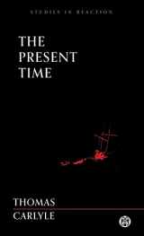 9781922602022-1922602027-The Present Time - Imperium Press (Studies in Reaction)