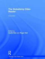 9781138923683-1138923680-The Globalizing Cities Reader: Second Edition (Routledge Urban Reader Series)