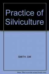 9780471800170-0471800171-The Practice of Silviculture