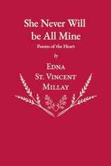 9781528717571-1528717570-She Never Will be All Mine - Poems of the Heart