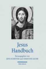 9783161538537-3161538536-Jesus Handbuch (Handbucher Theologie) (German Edition)