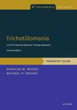 9780197670309-019767030X-Trichotillomania: Therapist Guide: An ACT-enhanced Behavior Therapy Approach Therapist Guide (TREATMENTS THAT WORK)