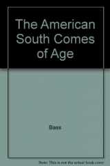 9780075542056-0075542056-The American South Comes of Age