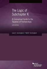 9781642429794-1642429791-The Logic of Subchapter K, A Conceptual Guide to the Taxation of Partnerships (Coursebook)