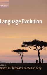 9780199244836-0199244839-Language Evolution (Oxford Studies in the Evolution of Language)